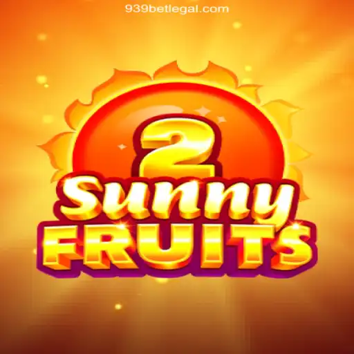 Exploring the World of SunnyFruits2 at 939bet Oficial